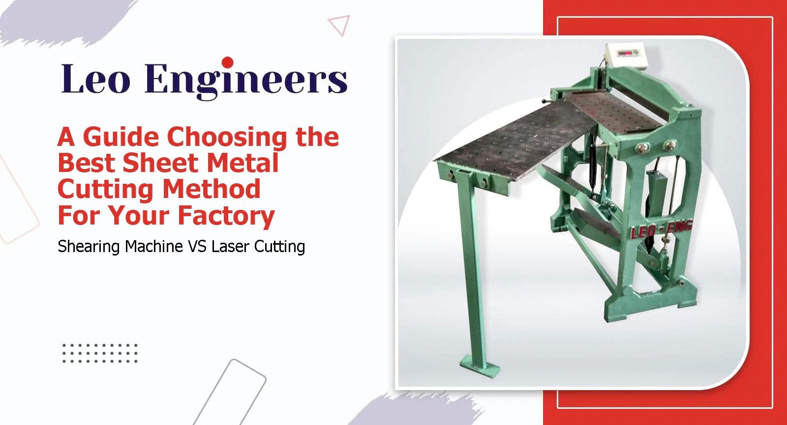 Shearing Machine VS Laser Cutting Guide
